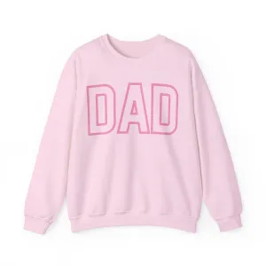 DAD Pink on Pink Oversized Pullover Crewneck Sweatshirt, Girl Dad, Father's Day Gift, Baby Shower Gifts,For Dad, Dad to be,Matching Mom, Dad