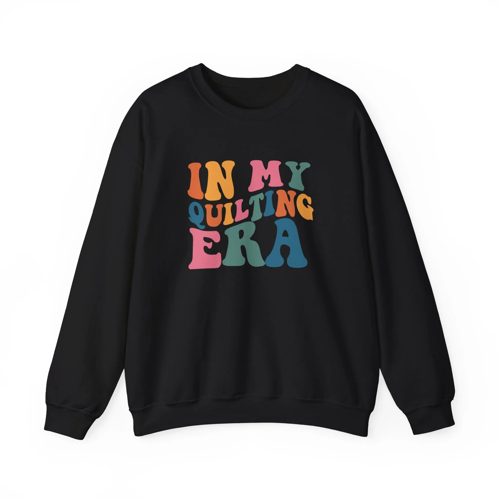 Sweatshirt:  In My Quilting Era Crewneck Sweatshirt