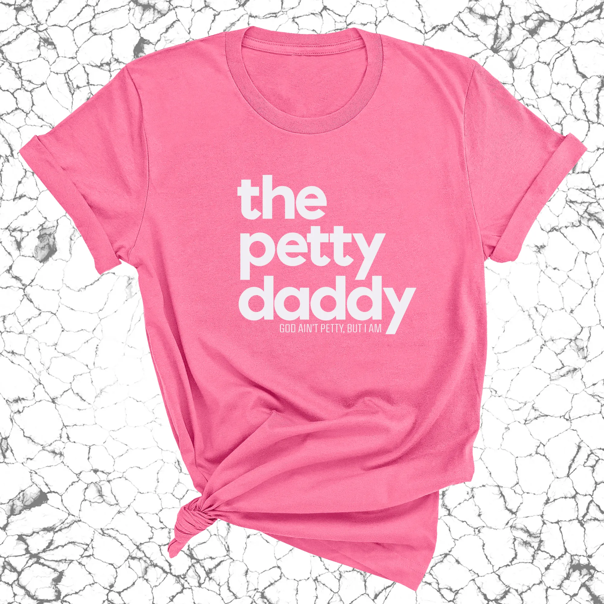 The Petty Daddy Unisex Tee