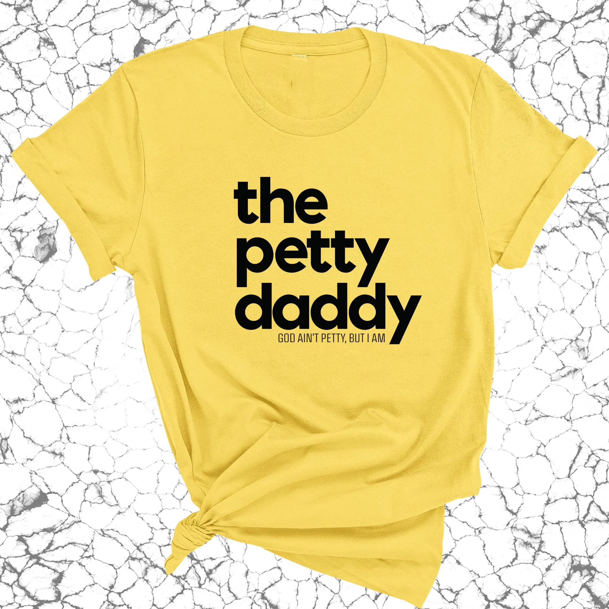 The Petty Daddy Unisex Tee